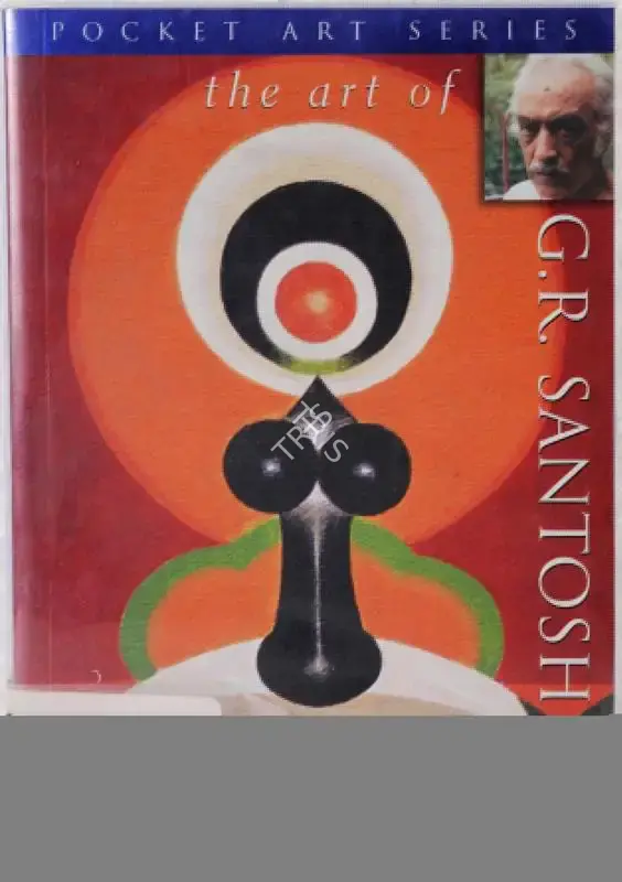 Art of G. R. Santosh, 2000, Edited Book