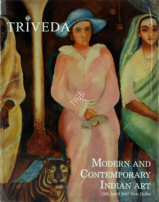 Triveda (Auction House), Modern and Contemporary Indian Art, 2007, Auction Catalogue