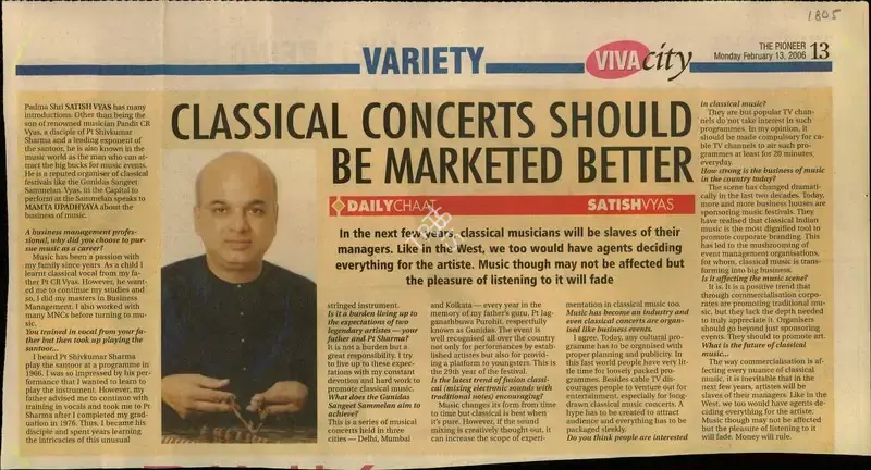 Satish Vyas (Reporter), Classical Concerts Should Be Marketed Better, 2006, Newspaper Clipping