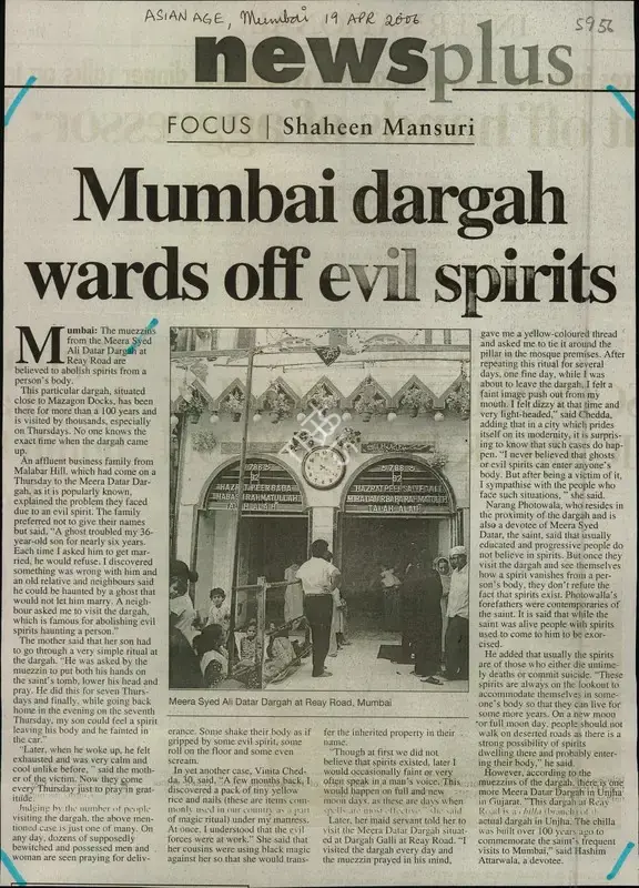 Shaheen Mansuri (Reporter), Mumbai Dargah Wards off Evil Spirits, 2006, Newspaper Clipping