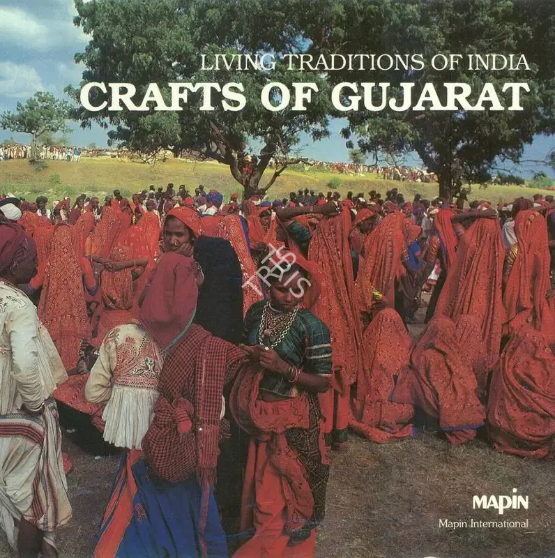 Jasleen Dhamija (Editor), Crafts of Gujarat, 1985, Edited Book