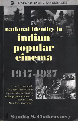 Sumita S. Chakravarty (Author), National Identity in Indian Popular Cinema, 1993, Authored Book