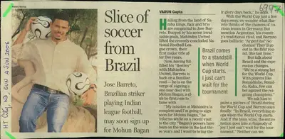 Varun Gupta (Reporter), Slice of Soccer from Brazil, 2006, Newspaper Clipping