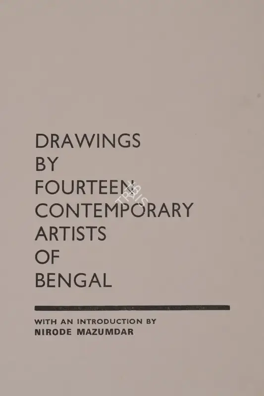 Drawings by Fourteen Contemporary Artists of Bengal, 1970, Edited Book