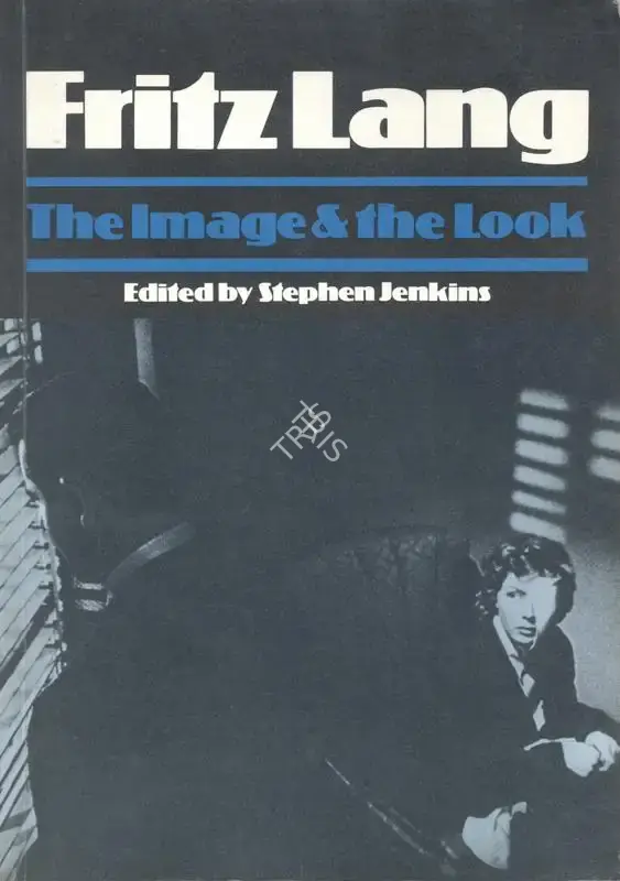 Stephen Jenkins (Editor), Fritz Lang, 1981, Edited Book