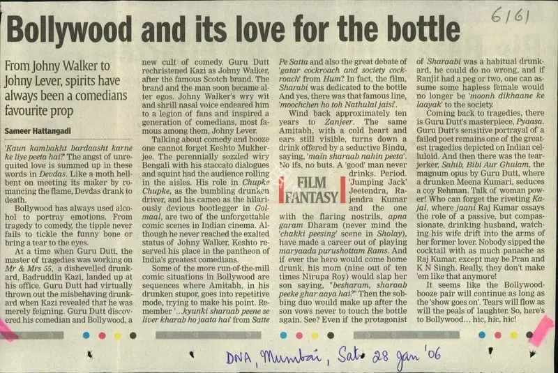 Sameer Hattangadi (Reporter), Bollywood and its love for the bottle, 2006, Newspaper Clipping