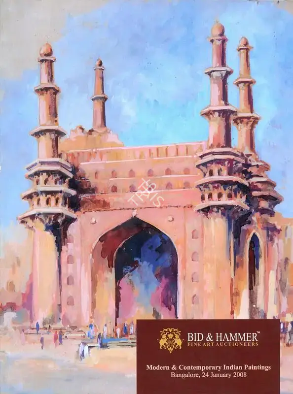 Bid & Hammer (Auction House), Modern & Contemporary Indian Paintings, 2008, Auction Catalogue