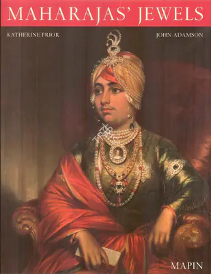 Katherine Prior (Author), Maharajas' Jewels, 2001, Authored Book