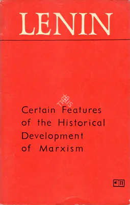 V.I. Lenin (Author), Certain Features of the Historical Development of Marxism, 1966, Authored Book