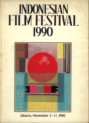 M. Johan Tjasmadi (General Chaiman), Indonesian Film Festival, 1990, International Film Festival Catalogue