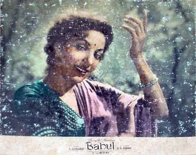 Fali Mistry (Cinematographer), Babul, 1950, Lobby Card