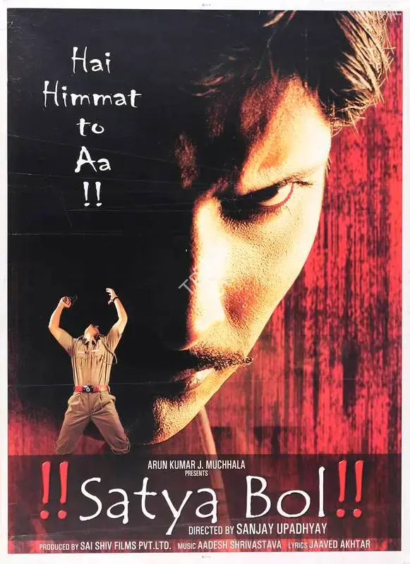 Arun Kumar J. Muchhala (Producer), Satya Bol, 2004, Full Sheet Poster