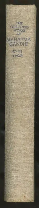 Mahatma Gandhi (Author), The Collected works of Mahatma Gandhi, 1965, Edited Book