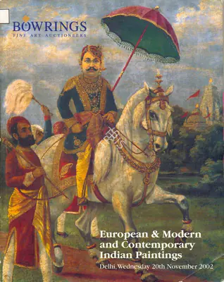 Bowrings (Auction House), European and Modern and Contemporary Indian Paintings, 2002, Auction Catalogue