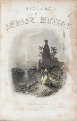 Charles Ball (Author), The History of Indian Mutiny, 1858, Authored Antiquarian Book