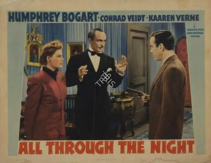 Vincent Sherman (Director), All Through the Night, 1941, Lobby Card
