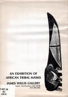 Ruth Bernhard (Photographer), An Exhibition of African Tribal Masks, 1975, Edited Book