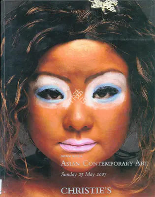 Christie's (Auction House), Asian Contemporary Art, 2007, Auction Catalogue