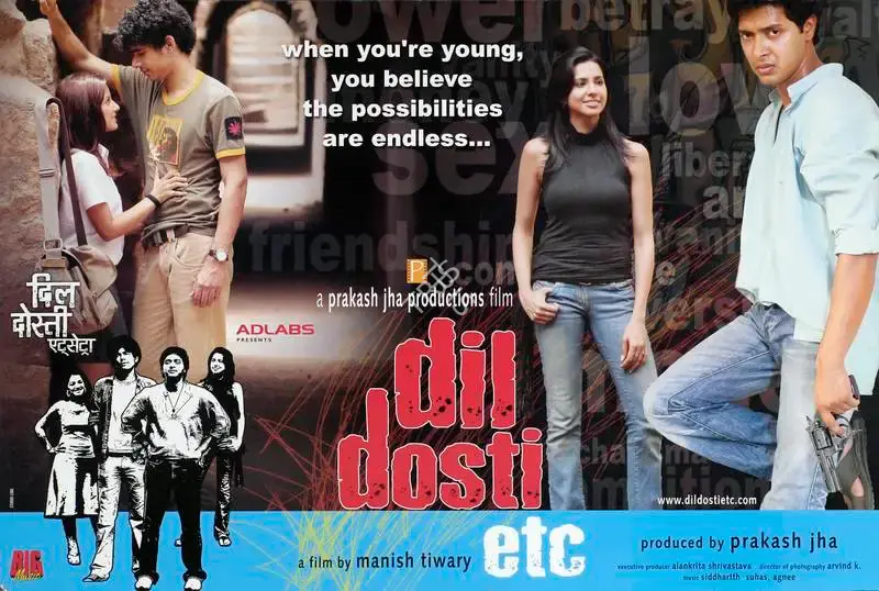 Prakash Jha (Producer), Dil Dosti Etc, 2007, Lobby Card