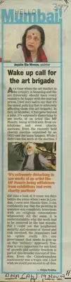 Vidya Prabhu (Reporter), Wake up Call for the Art Brigade, 2007, Newspaper Clipping