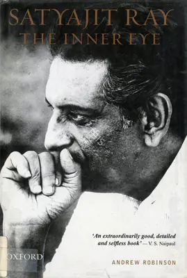 Andrew Robinson (Author), Satyajit Ray, 2004, Authored Book