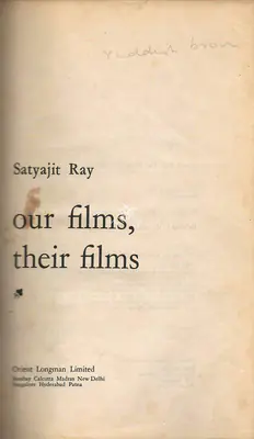 Satyajit Ray (Author), Our Films, Their Films, 1977, Authored Book