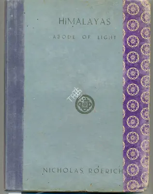 Nicholas Roerich (Author), Himalayas, 1947, Authored Book