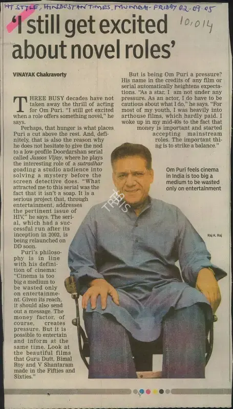 Vinayak Chakravorty (Reporter), I still get Excited About Novel Roles, 2005, Newspaper Clipping