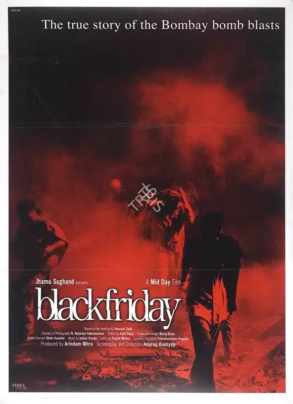 Jhamu Sughand (Producer), Blackfriday, 2007, Full Sheet Poster