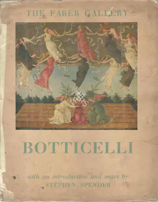 Stephen Spender (Author), Botticelli, 1945, Authored Book