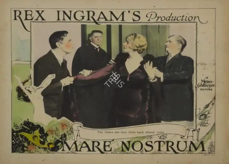 Rex Ingram (Producer), Mare Nostrum, 1926, Lobby card