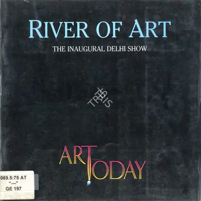 Art Today (Organiser), River of Art, 1995, Group Exhibition Catalogue
