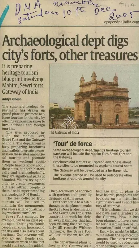 Aditya Ghosh (Reporter), Archaeological dept digs city's forts, other Treasures, 2005, Newspaper Clipping