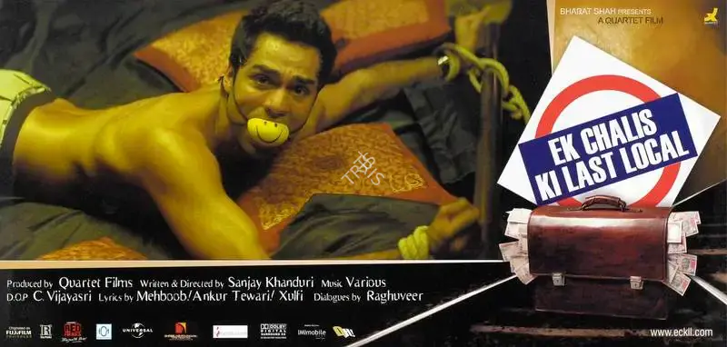 Sanjay M. Khanduri (Director), Ek Chalis Ki Last Local, 2007, Lobby Card