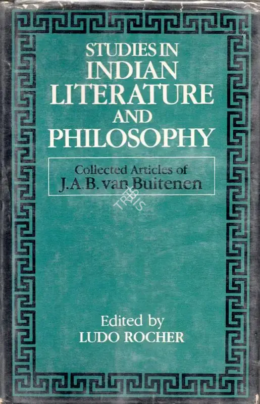 Ludo Rocher (Editor), Studies in Indian Literature and Philosophy, 1988, Edited Book