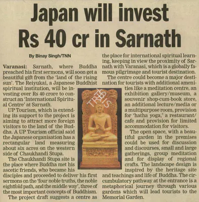 Binay Singh (Reporter), Japan Will Invest Rs 40 Cr in Sarnath, 2004, Newspaper Clipping