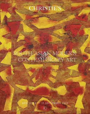 Christie's (Auction House), South Asian Modern and Contemporary Art, 2025, Auction Catalogue
