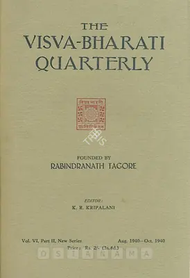 K.R. Kripalani (Editor), Visva-Bharati Quarterly, 1940, Journal