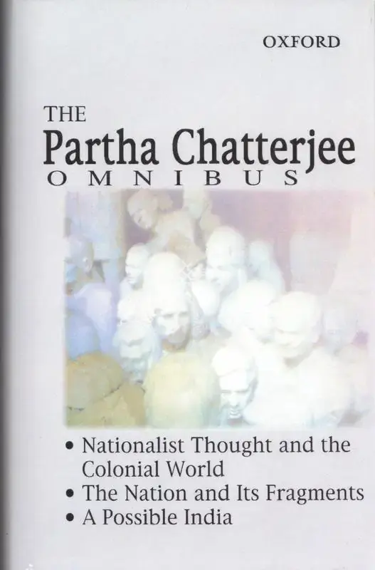 Partha Chatterjee (Author), The Partha Chatterjee Omnibus, 1999, Authored Book