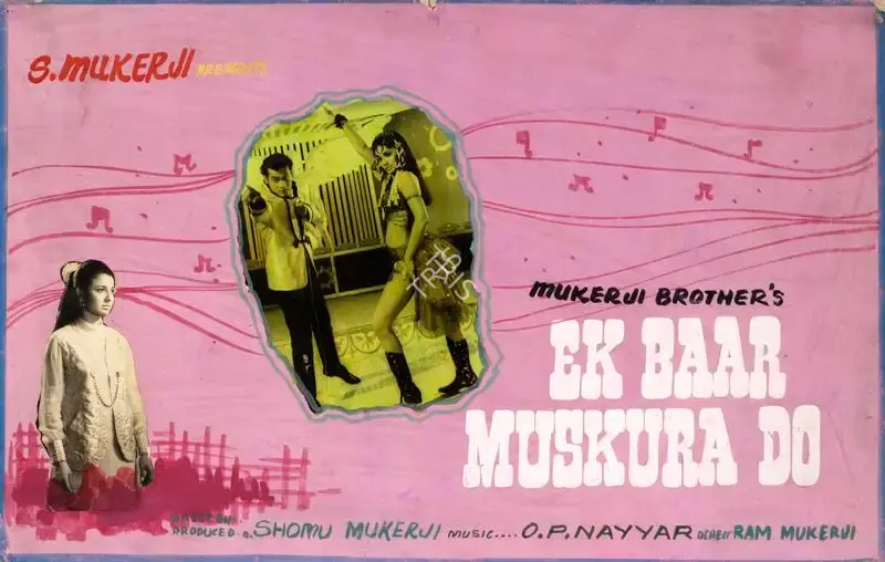 Shomu Mukerji (Producer), Ek Bar Mooskura Do, 1972, Showcard