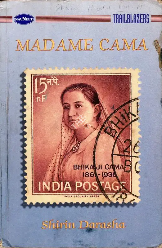 Shirin Darasha (Author), Madame Cama, 1997, Authored Book