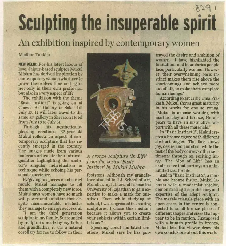 Madhur Tankha (Reporter), Sculpting the Insuperable Spirit, 2009, Newspaper Clipping