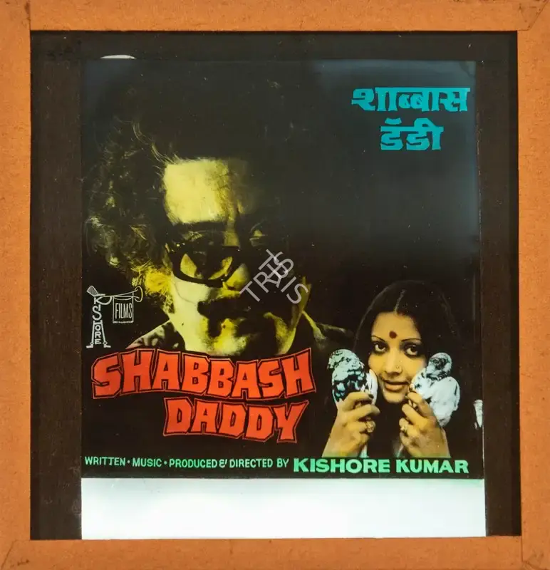 Kishore Kumar (Producer), Shabbash Daddy, 1978, Glass Slide