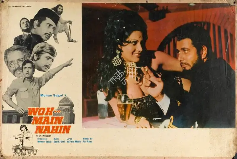 Mohan Segal (Producer), Woh Main Nahin, 1974, Lobby Card