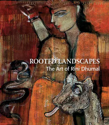 Ina Puri (Editor), Rooted Landscapes, 2010, Edited Book