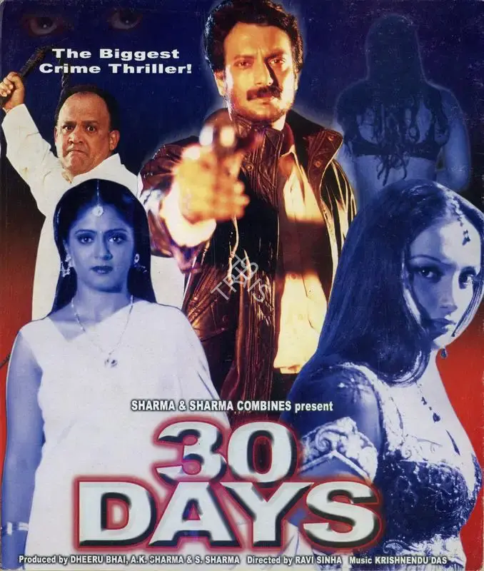 Dhirubhai Desai (Producer), 30 Days, 2004, Song-Synopsis Booklet