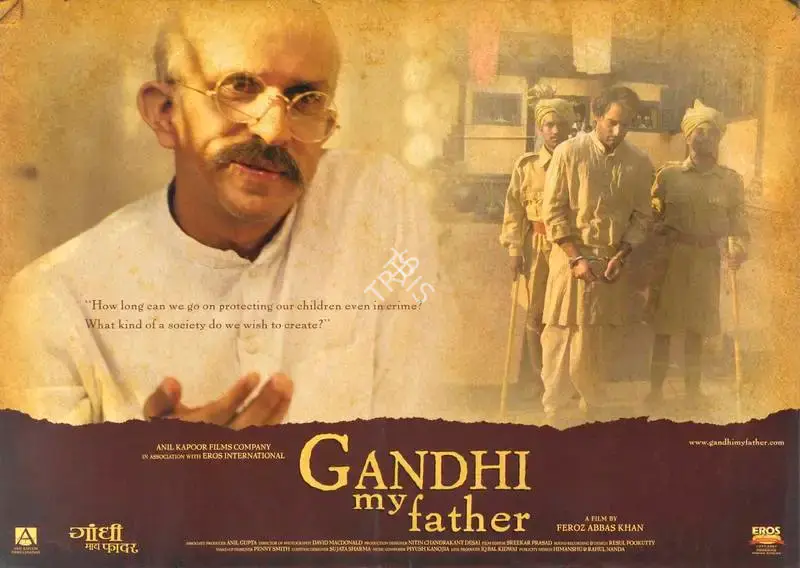 David McDonald (Cinematographer), Gandhi My Father, 2007, Lobby Card