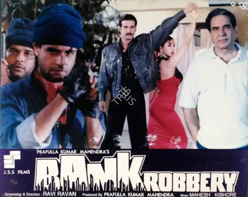 Prafulla Kumar Mahendra (Producer), Bank Robbery, 1992, Lobby Card