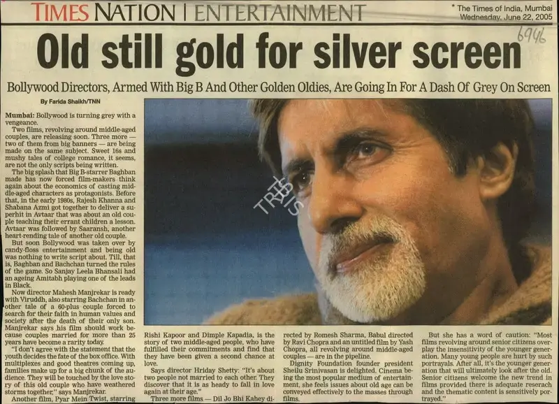 Farida Shaikh (Reporter), Old still gold for silver screen, 2005, Newspaper Clipping