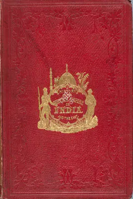 E.H. Nolan (Author), The History of The British Empire In India and The East, 1880, Authored Antiquarian Book